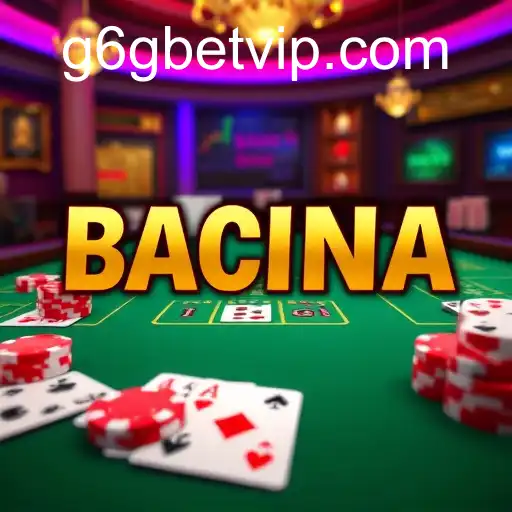 Bacará Online na g6gbet: Experiência e Confiança